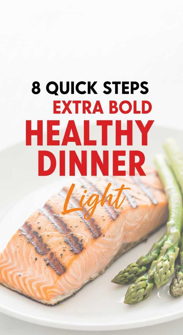8 Quick Steps For Healthy Summer Dinner Recipes 6a045a8cb6320