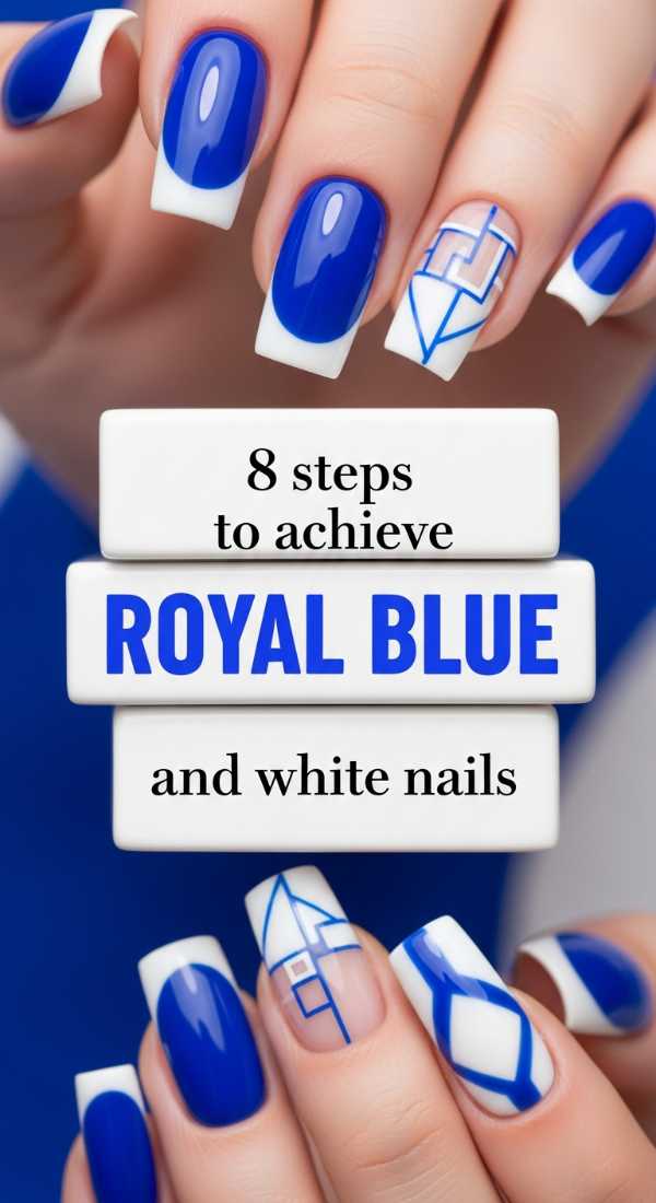 8 Steps To Achieve Royal Blue And White Nails 69f4c11a55ce8