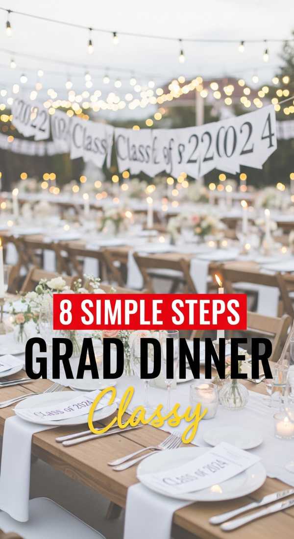 8 Steps To Host A College Graduation Dinner 69f478e80e082