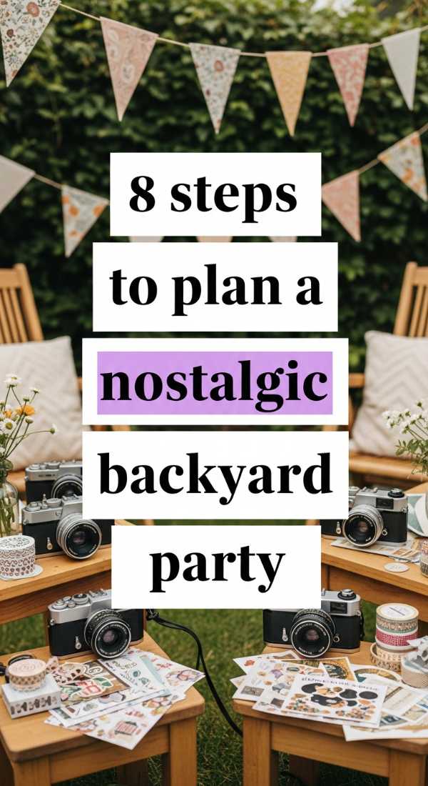 8 Steps To Plan A Nostalgic Backyard Party 6a0de749573df