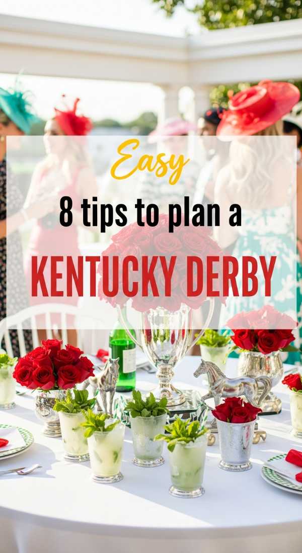8 Tips To Plan A Kentucky Derby Bash 69f72540e9423