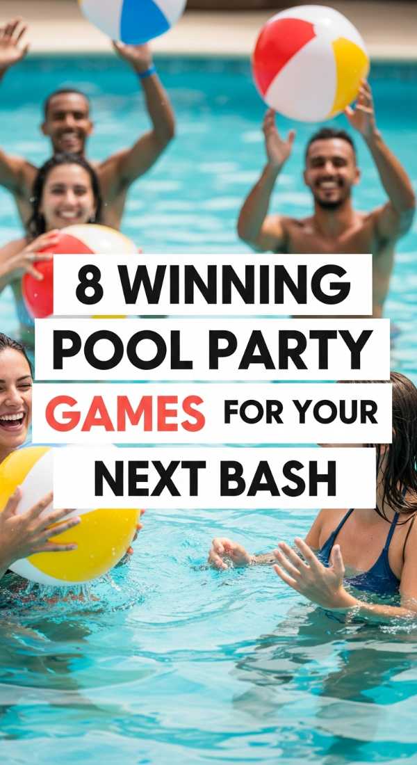 Dive Into Style: How to Plan the Most Aesthetic Pool Party of the Summer 8 Winning Pool Party Games For Your Next Bash 6a0de99bd83ca