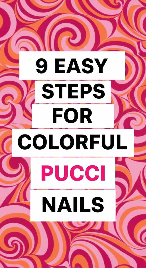 9 Easy Steps For Colorful Pucci Nails 6a0597ba488e0