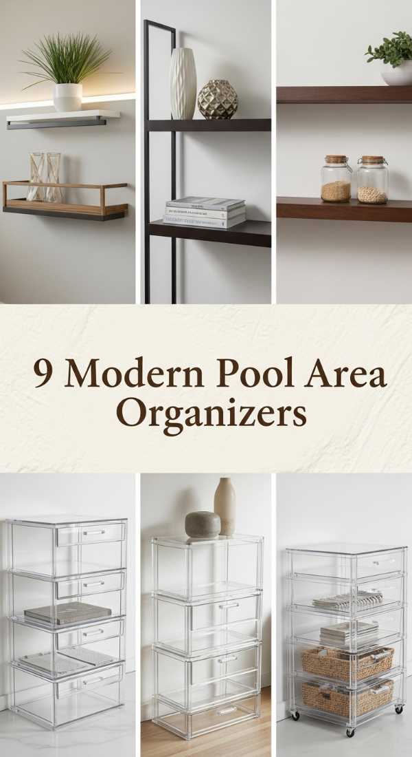 9 Modern Pool Area Organizers 69f48f35749b2