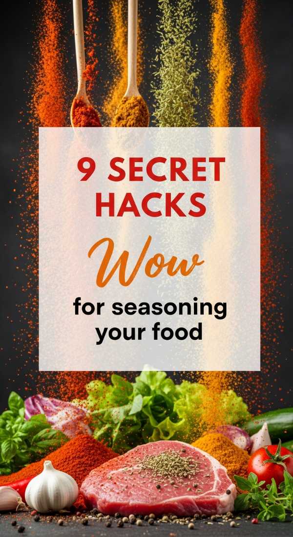 9 Secret Hacks For Seasoning Your Food 69f5d52c6ad63