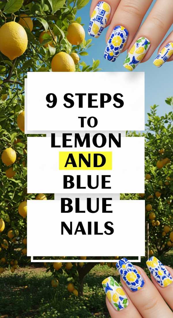 9 Steps To Lemon And Blue Nails 6a05a70192b16