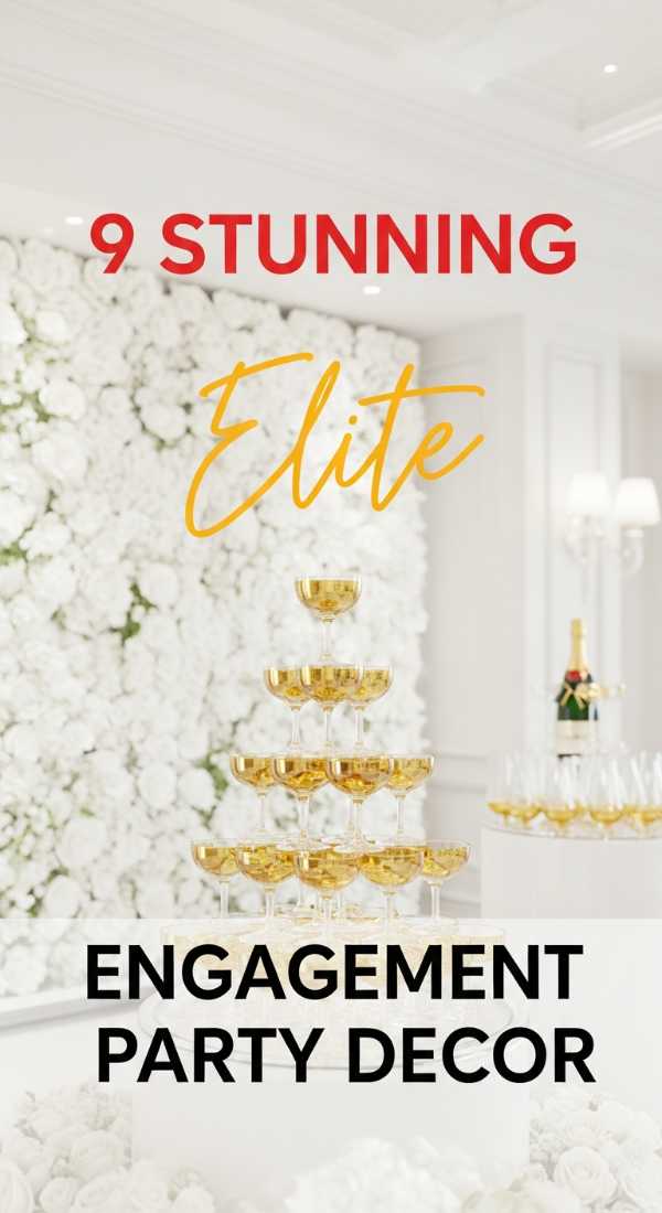 9 Stunning Steps For Engagement Party Decor 69faead634f5e