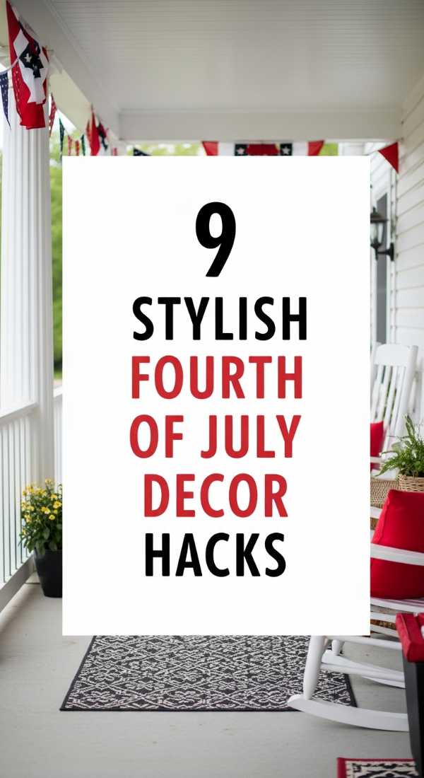 9 Stylish Fourth Of July Decor Hacks 6a057d8c3bdd5