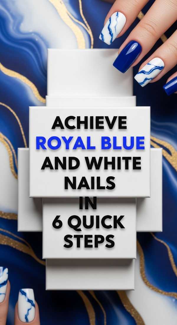 Achieve Royal Blue And White Nails In 6 Quick Steps 69f4c11b9c73e