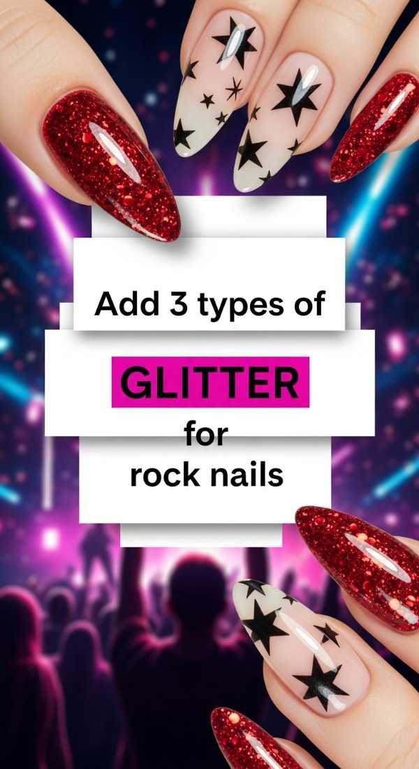 Add 3 Types Of Glitter For Rock Nails 6a058ddf8242c