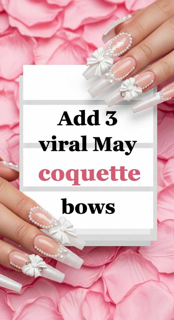 Add 3 Viral May Coquette Bows 69fb9887a117f