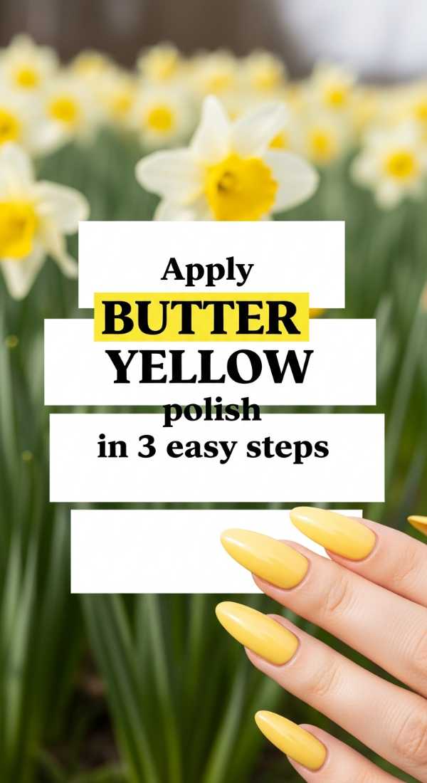 Apply Butter Yellow Polish In 3 Easy Steps 69fb98801e752