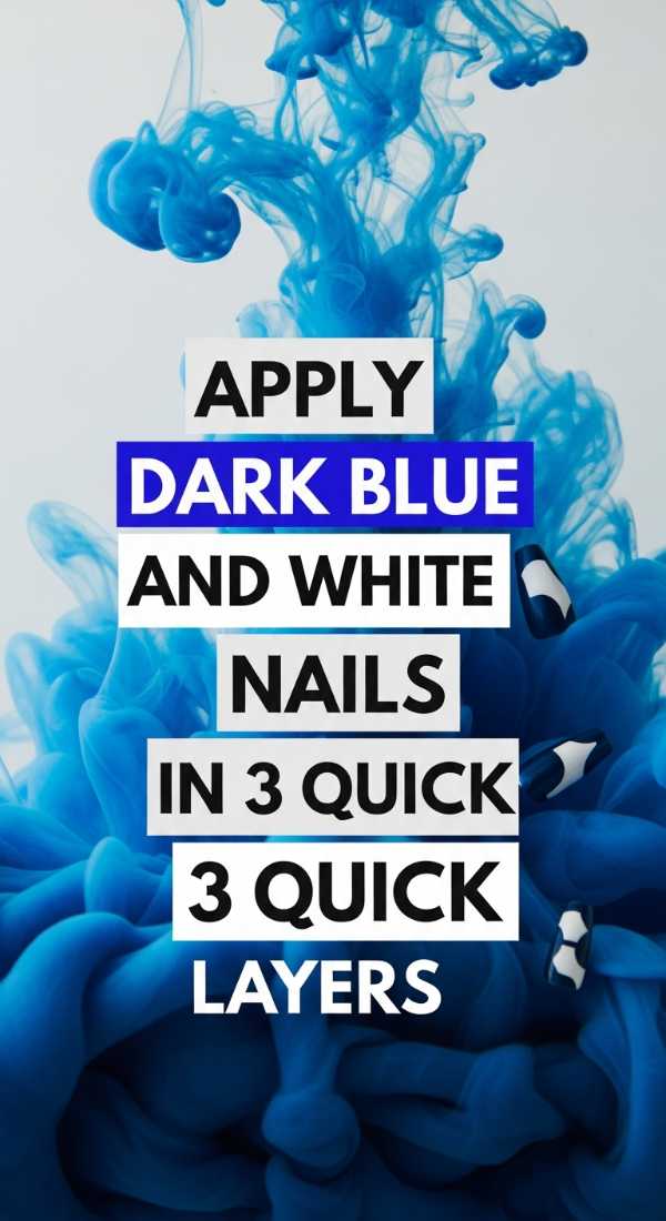 Apply Dark Blue And White Nails In 3 Quick Layers 6a0059e7adfc1