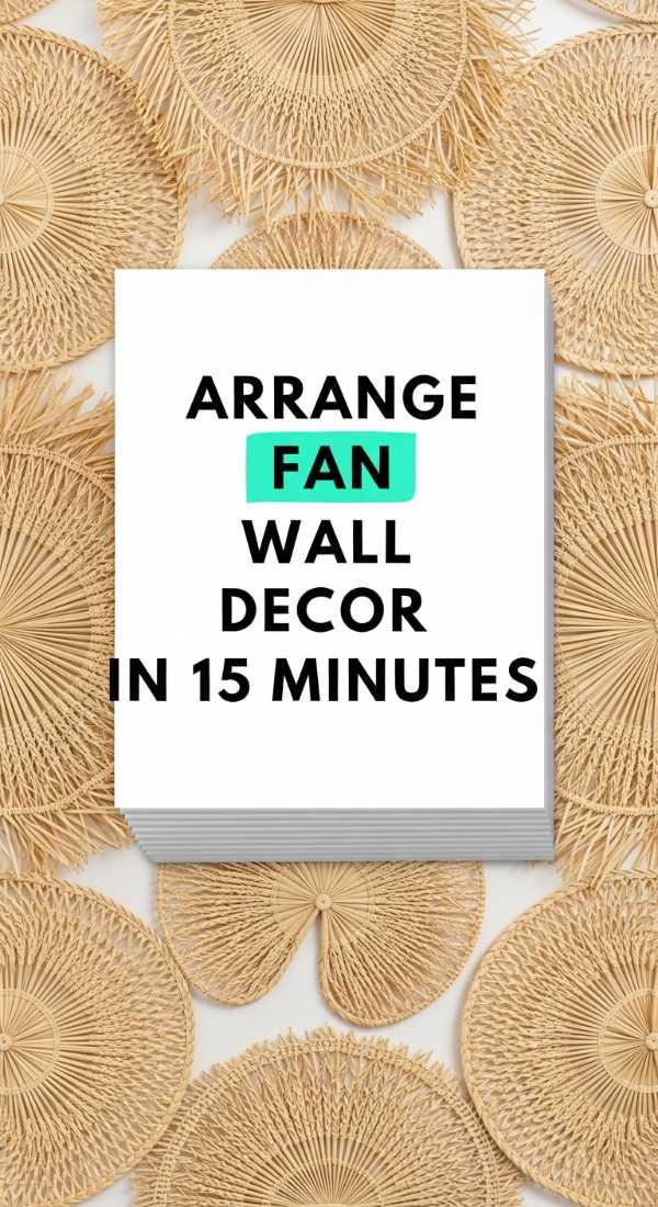 Arrange Fan Wall Decor In 15 Minutes 69f621c12c37b