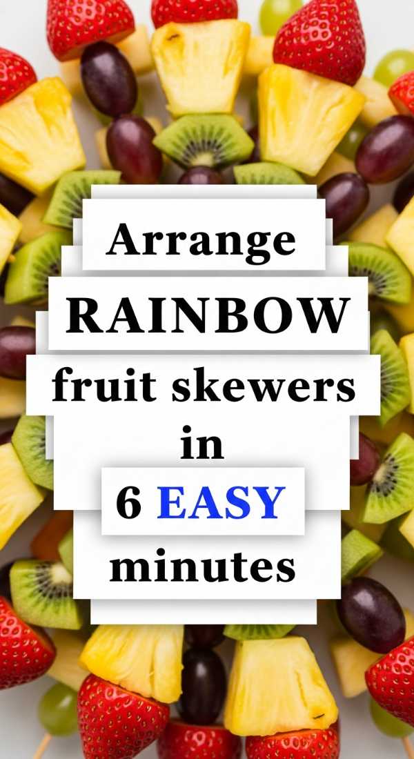 Arrange Rainbow Fruit Skewers In 6 Easy Minutes 69fd8aaf1a4c9