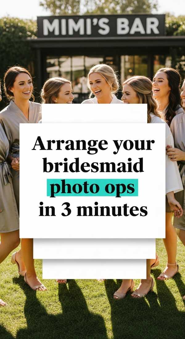Cheers to Love: Your Definitive Wedding Party Checklist Arrange Your Bridesmaid Photo Ops In 3 Minutes 6a005684aa729
