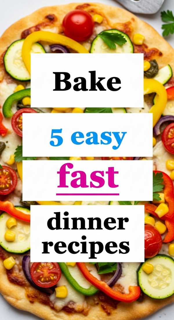 Bake 5 Easy Fast Dinner Recipes 6a001aa9297fd