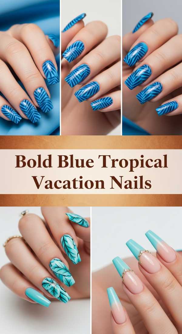 Bold Blue Tropical Vacation Nails 69ff6c080824a