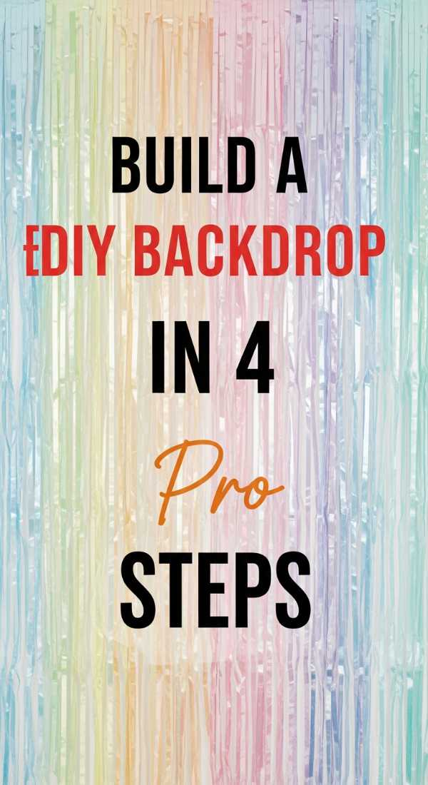 Build A Diy Party Backdrop In 4 Easy Steps 69f721f5e7f3f