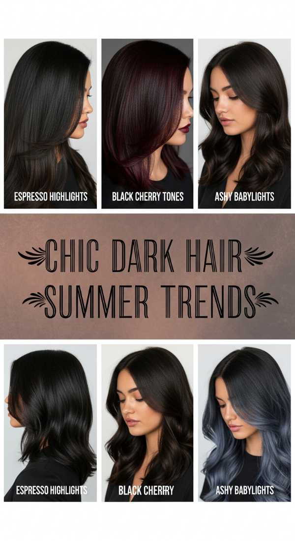 Chic Dark Hair Summer Trends 6a142ba3d2240