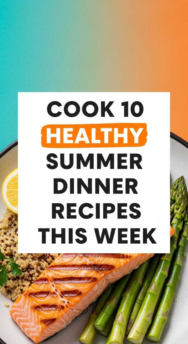 Cook 10 Healthy Summer Dinner Recipes This Week 6a06c536e6b0f
