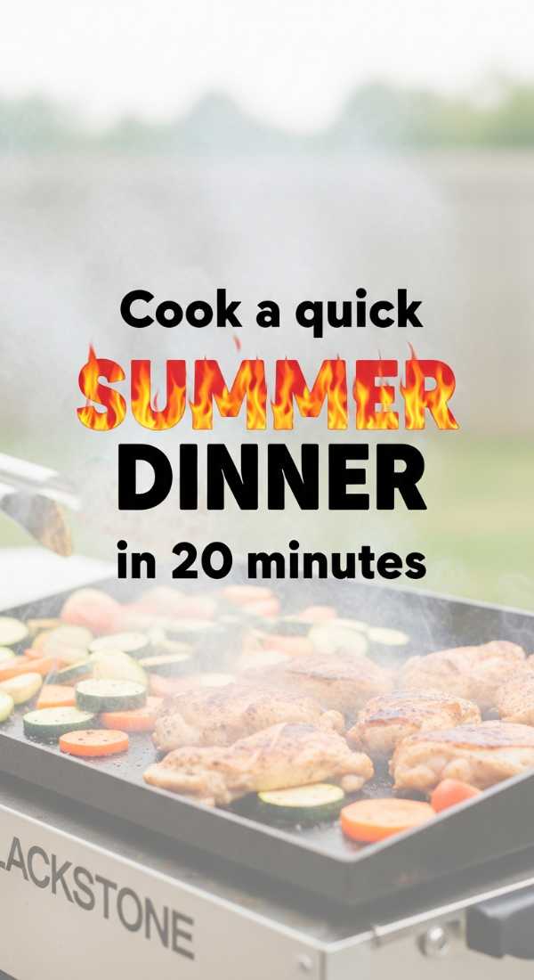 Cook A Quick Summer Dinner In 20 Minutes 6a06cdd674884