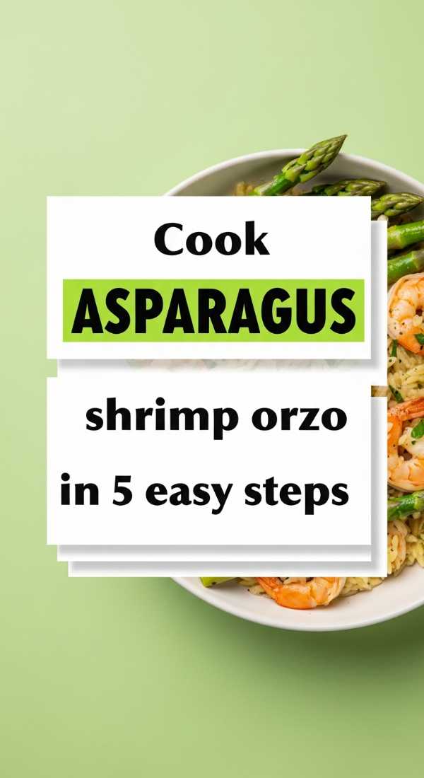 Cook Asparagus Shrimp Orzo In 5 Easy Steps 6a017dbaa5d24