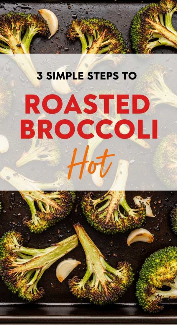 Cook Crispy Roasted Broccoli In 3 Simple Steps 6a030c6c6f5a0