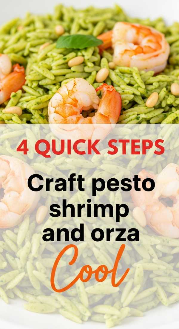 Craft Pesto Shrimp And Orzo In 4 Quick Steps 69f4514b20320