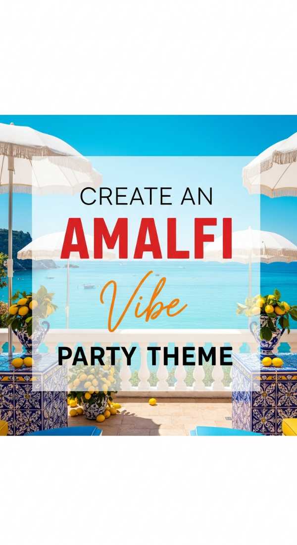 Aperitivo & Amore: The Essential Italian Summer Party Handbook Create An Amalfi Party Theme In 6 Steps 6a0d9ec3282c5