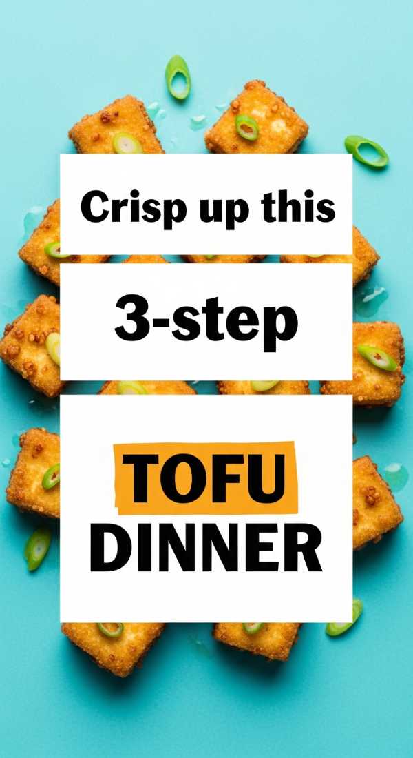 15-Minute Dinner Board: The Weeknight Game Changer Every Mom Needs Crisp Up This 3 Step Tofu Dinner 69f6fdfc9c2ad
