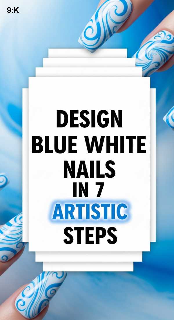 Design Blue White Nails In 7 Artistic Steps 69f4c11c0c648