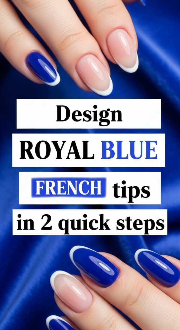 Design Royal Blue French Tips In 2 Quick Steps 69fc7e6919dd0
