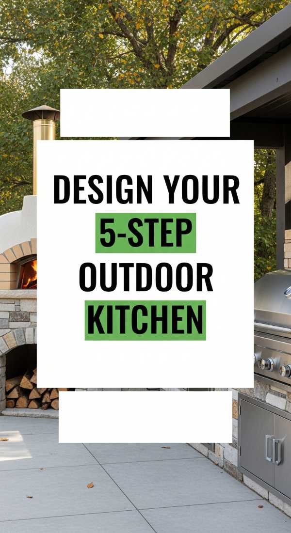 Design Your 5 Step Outdoor Kitchen 69f6fe0578558