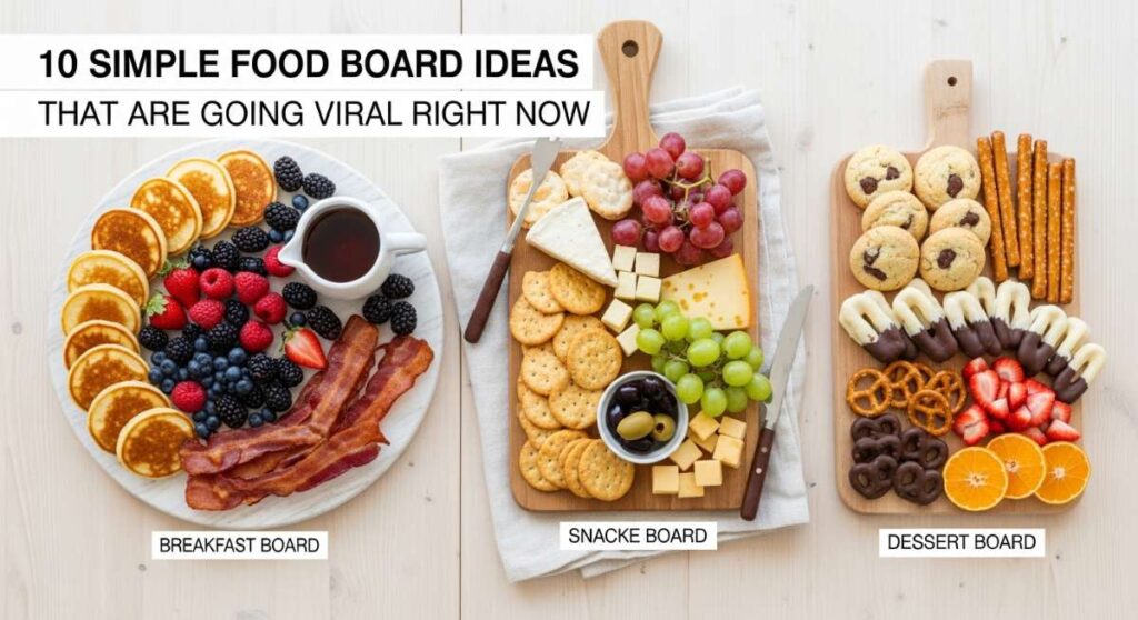 featured: 10 simple food board ideas that are going viral right now