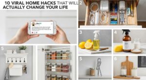 featured: 10 viral home hacks that will actually change your life