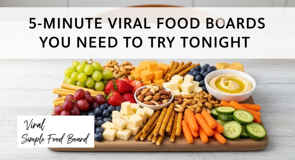 featured: 5 minute viral food boards you need to try tonight