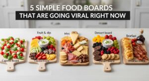 featured: 5 simple food boards that are going viral right now