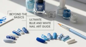 featured: beyond the basics: the ultimate guide to blue and white nail art