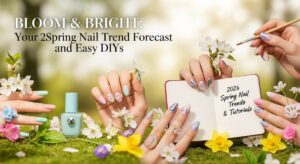 featured: bloom & bright: your 2026 spring nail trend forecast and easy diys