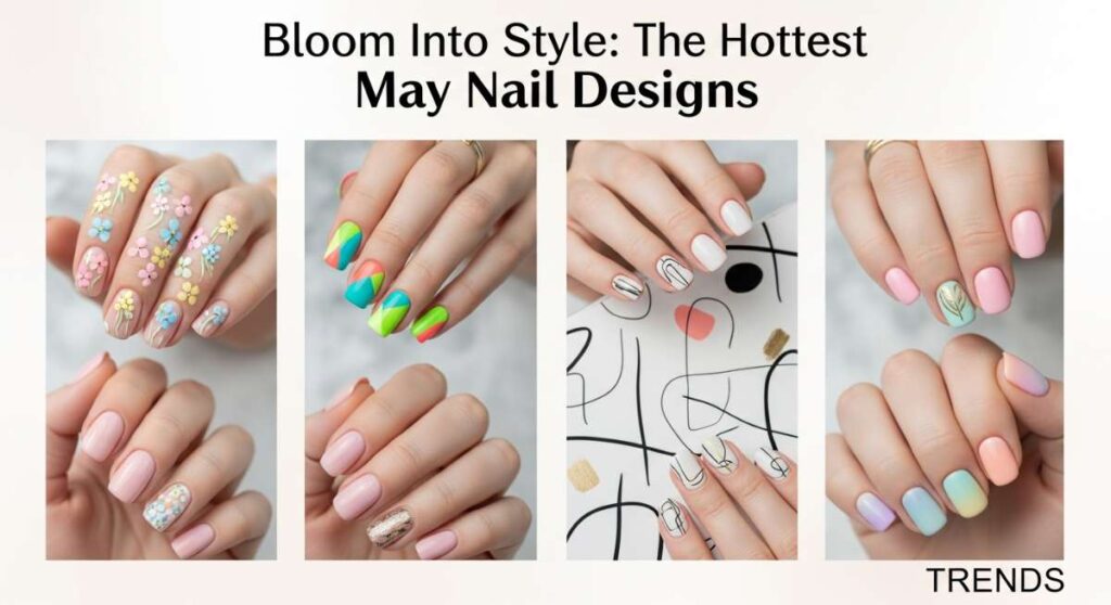 featured: bloom into style: the hottest may nail designs for your next appointment