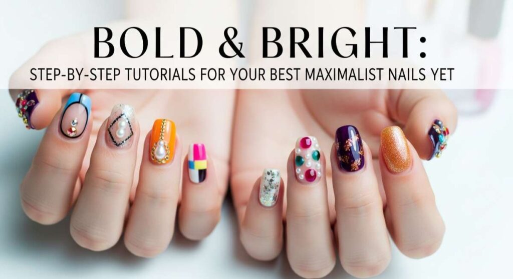 featured: bold & bright: step by step tutorials for your best maximalist nails yet
