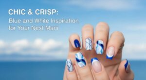 featured: chic & crisp: the best blue and white nail inspiration for your next mani