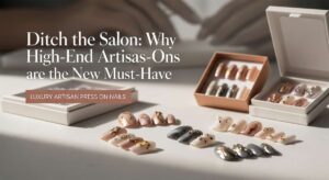 featured: ditch the salon: why high end artisan press ons are the new must have