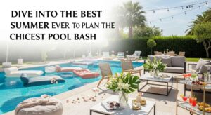 featured: dive into the best summer ever: how to plan the chicest pool bash