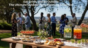 featured: eat, drink, and be outside: the ultimate outdoor party planning checklist