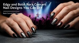featured: edgy and bold: rock concert nail designs you can diy