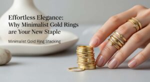 featured: effortless elegance: why minimalist gold rings are your new staple