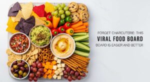 featured: forget charcuterie: this viral food board is easier and better