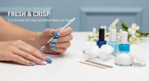 featured: fresh & crisp: the ultimate diy blue and white manicure guide